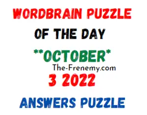 WordBrain Puzzle of the Day October 3 2022 Answers and Solution