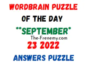 WordBrain Puzzle of the Day September 23 2022 Answers