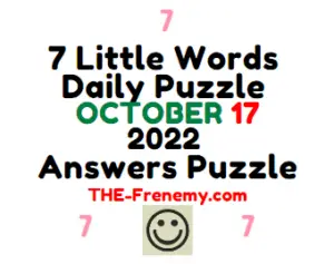 7 Little Words October 17 2022 Answers and Solution