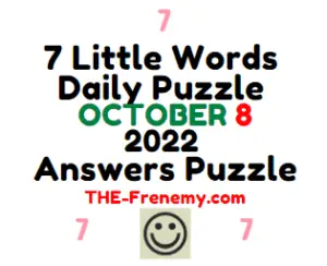 7 Little Words October 8 2022 Answers Puzzle and Solution