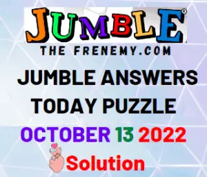 Daily Jumble October 13 2022 Answers and Solution