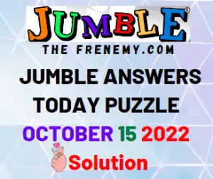 Daily Jumble October 15 2022 Answers and Solution