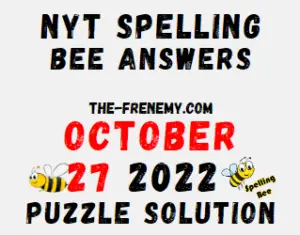 Nyt Spelling Bee October 27 2022 Answers Puzzle for Today