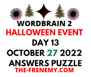 WordBrain 2 Halloween Event Day 13 October 27 2022 Answers