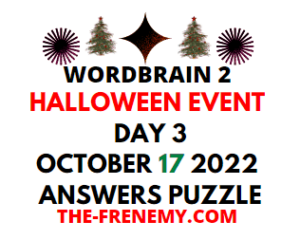 WordBrain 2 Halloween Event Day 3 October 17 2022 Answers