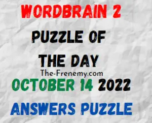 WordBrain 2 Puzzle of the Day October 14 2022 Answers and Solution