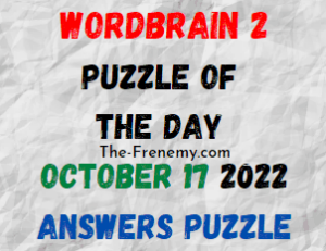 WordBrain 2 Puzzle of the Day October 17 2022 Answers and Solution