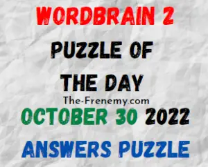 WordBrain 2 Puzzle of the Day October 30 2022 Answers