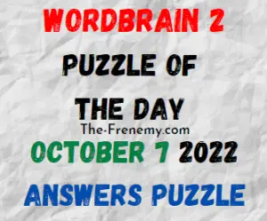 WordBrain 2 Puzzle of the Day October 7 2022 Answers for Today