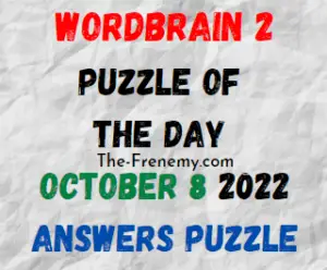 WordBrain 2 Puzzle of the Day October 8 2022 Answers and Solution