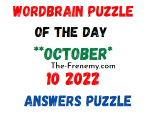 WordBrain Puzzle of the Day October 10 2022 Answers and Solution