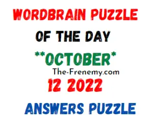 WordBrain Puzzle of the Day October 12 2022 Answers and Solution