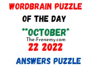 WordBrain Puzzle of the Day October 22 2022 Answers and Solution
