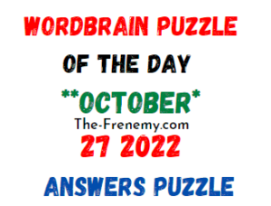 WordBrain Puzzle of the Day October 27 2022 Answers and Solution