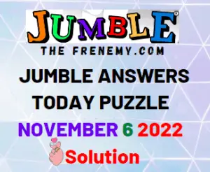 Daily Jumble November 6 2022 Answers and Solution