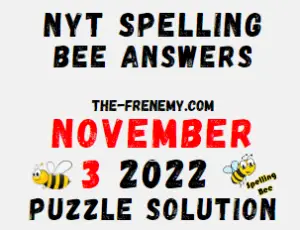 New York Times Spelling Bee November 3 2022 Answers and Solution