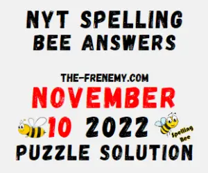 Nyt Spelling Bee Answers November 10 2022