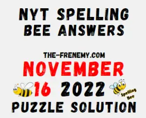 Nyt Spelling Bee Answers November 16 2022 Solution