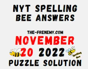 Nyt Spelling Bee Answers November 20 2022 Solution