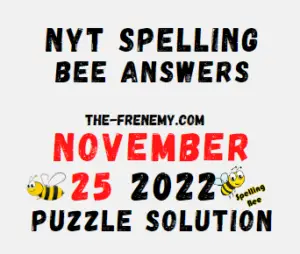 Nyt Spelling Bee Answers November 25 2022 Solution