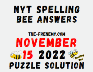 Nyt Spelling Bee November 15 2022 Answers and Solution