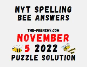 Nyt Spelling Bee November 5 2022 Answers Puzzle and Solution