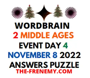 WordBrain 2 Middle Ages Day 4 November 8 2022 Answers and Solution