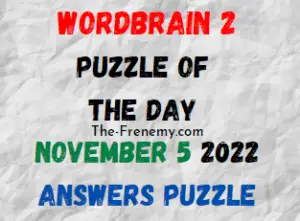 WordBrain 2 Puzzle Of the Day November 5 2022 Answers and Solution