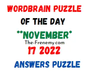WordBrain Puzzle of the Day November 17 2022 Answers and Solution