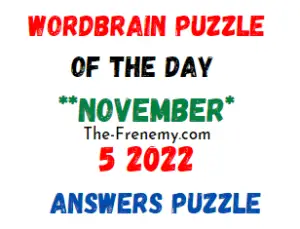 WordBrain Puzzle of the Day November 5 2022 Answers and Solution