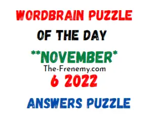 WordBrain Puzzle of the Day November 6 2022 Answers and Solution