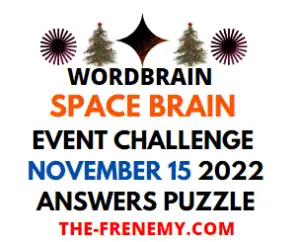 WordBrain Space Brain Event November 15 2022 Answers