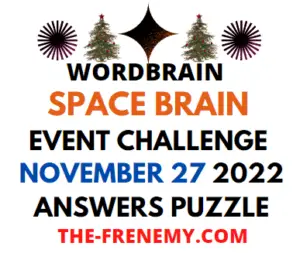 WordBrain Space Brain Event November 27 2022 Answers and Solution