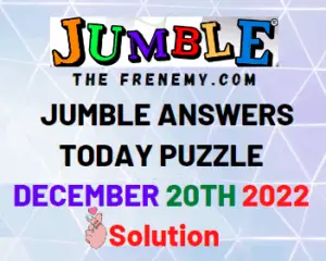 Daily Jumble Answer for December 20 2022 Solutions