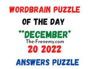 WordBrain Puzzle of the Day December 20 2022 Answers and Solution