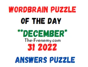 WordBrain Puzzle of the Day December 31 2022 Answers and Solution