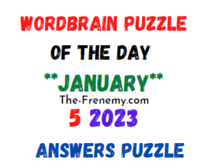 WordBrain Puzzle of the Day January 5 2023 Answers and Solution