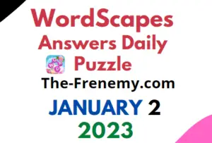 Wordscapes Daily Puzzle January 2 2023 Answers and Solution