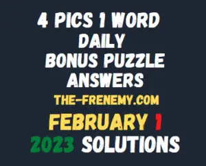 4 Pics 1 Word Daily Puzzle February 1 2023 Answers and Solution
