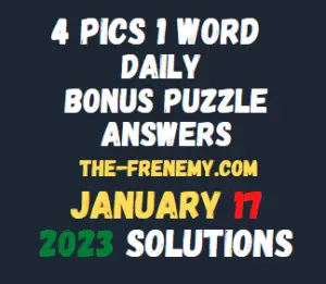 4 Pics 1 Word Daily Puzzle January 17 2023 Answers for Today