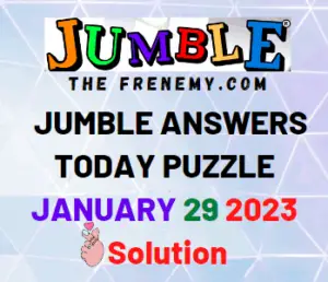Daily Jumble Answer for January 29 2023