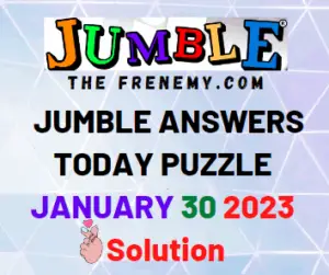 Daily Jumble Answer for January 30 2023