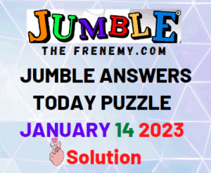 Daily Jumble Answers for January 14 2023 Solution