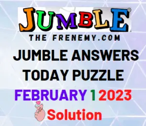 Daily Jumble February 1 2023 Answers and Solution