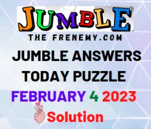 Daily Jumble February 4 2023 Answers and Solution