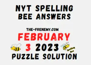 NYT Spelling Bee Answers for February 3 2023 Solution