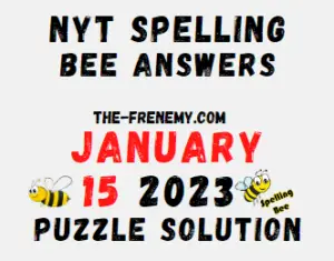 NYT Spelling Bee Answers for January 15 2023 Solution