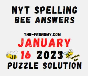 NYT Spelling Bee Answers for January 16 2023 Solution