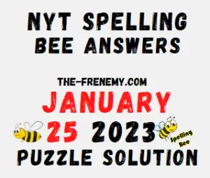 Nyt Spelling Bee January 25 2023 Answers and Solution