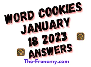 Word Cookies January 18 2023 Daily Puzzle Answers and Solution